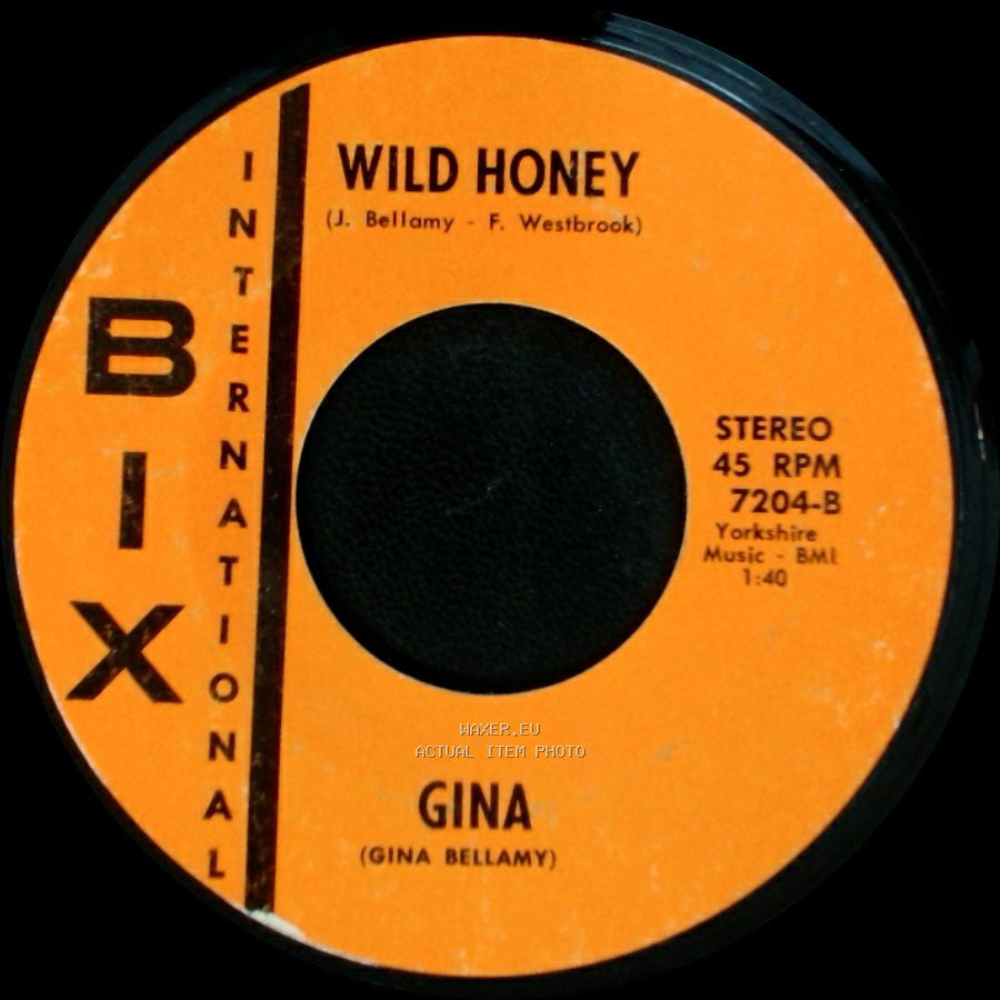 Gina And Bill / Gina - Country Ride / Wild Honey side B