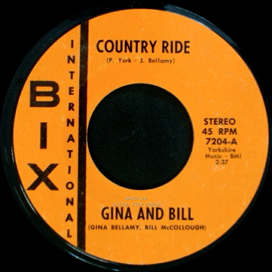 Gina And Bill - Country Ride / Wild Honey side A