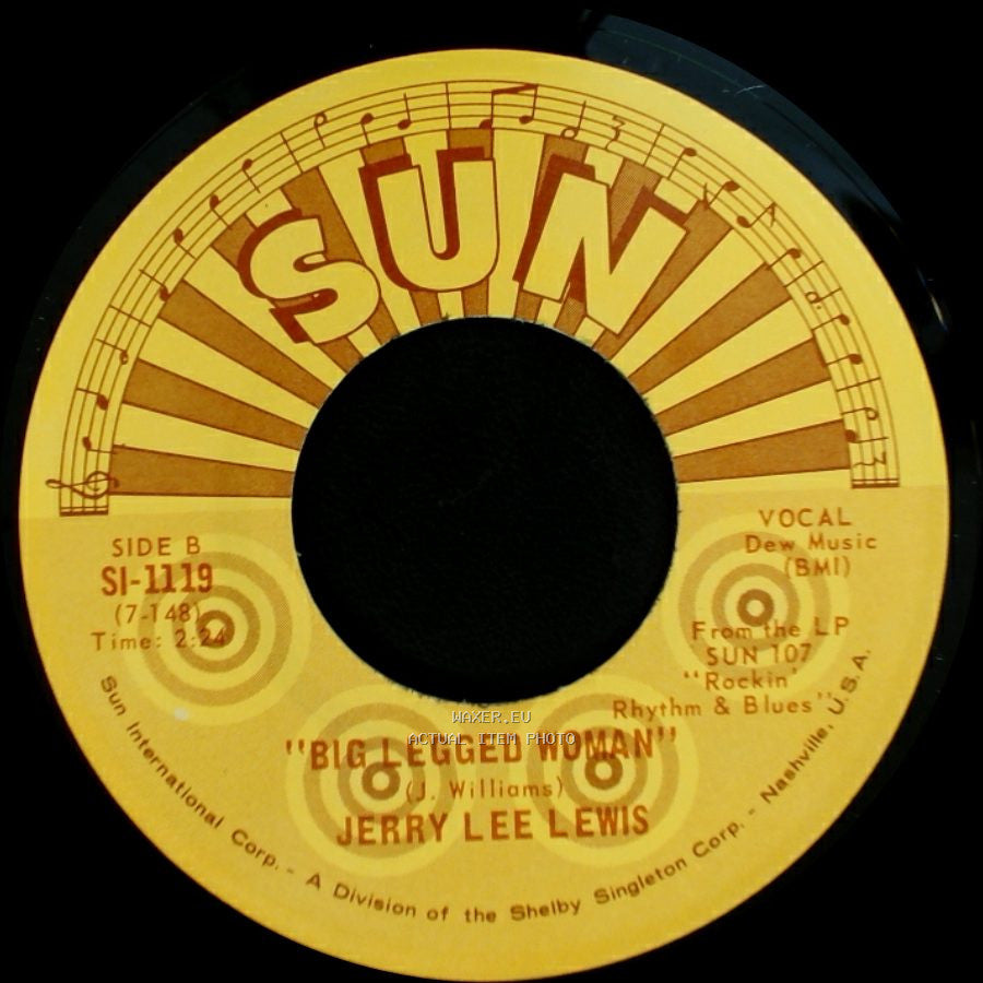 Jerry Lee Lewis - Waiting For A Train (All Around The Water Tank) / Big Legged Woman side B