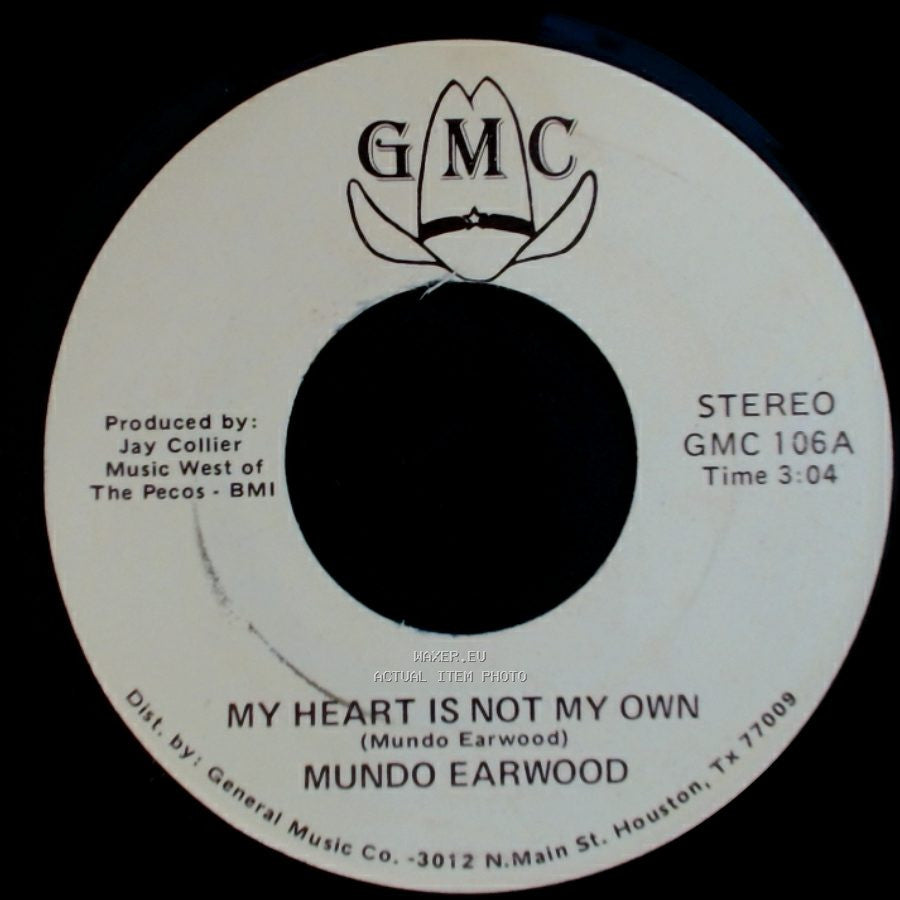 Mundo Earwood - My Heart Is Not My Own / My Weakness Is Stronger Than I Am side B