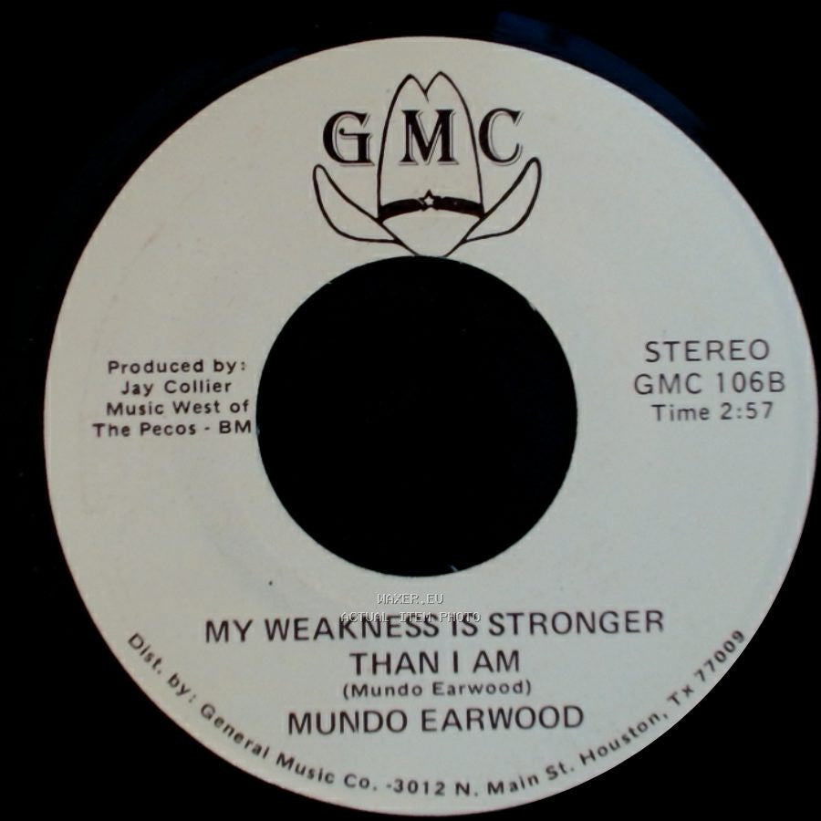 Mundo Earwood - My Heart Is Not My Own / My Weakness Is Stronger Than I Am side A