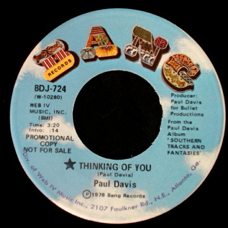 Paul Davis - Thinking Of You / Thinking Of You side B