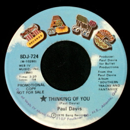 Paul Davis - Thinking Of You / Thinking Of You side B