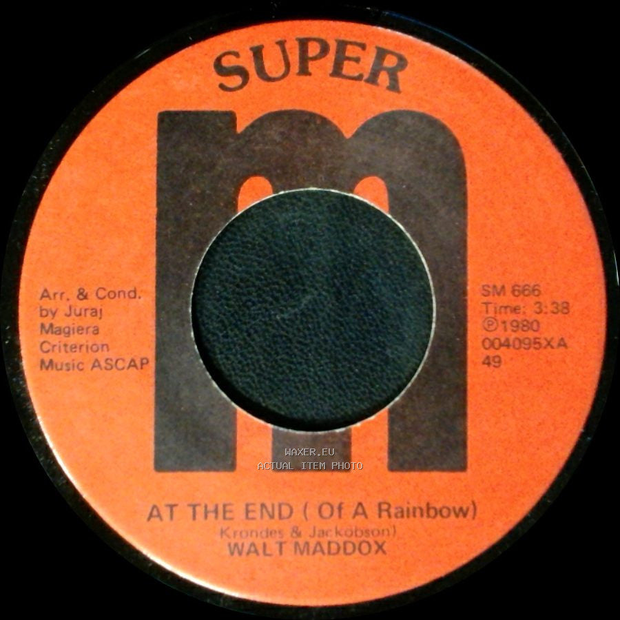 Walt Maddox - Kiss An Angel / At The End (Of A Rainbow) side B