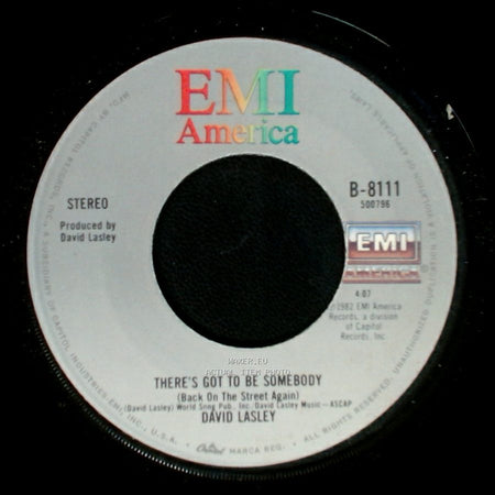 David Lasley - There's Got To Be Somebody (Back On The Street Again) / If I Had My Wish Tonight side A