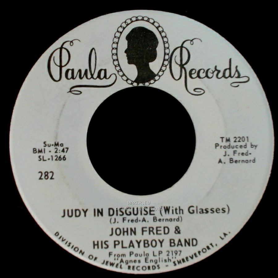 John Fred & His Playboy Band - Judy In Disguise (With Glasses) / When The Lights Go Out side A
