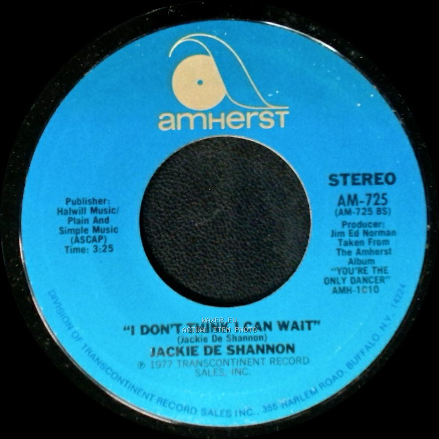 Jackie De Shannon - Don't Let The Flame Burn Out / I Don't Think I Can Wait side B