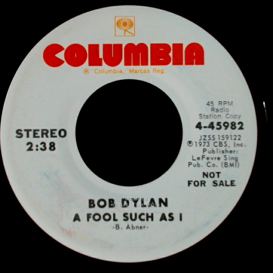 Bob Dylan - A Fool Such As I / A Fool Such As I side B