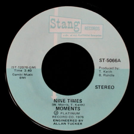 Moments - When The Morning Comes / Nine Times side B