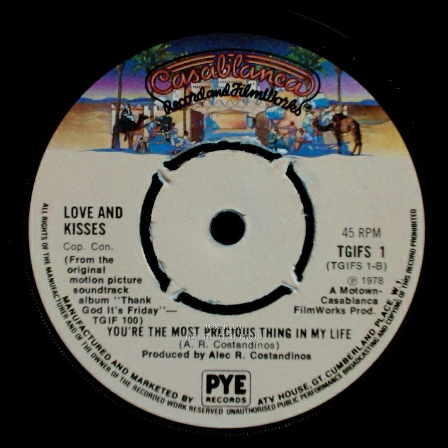 Love And Kisses - You're The Most Precious Thing In My Life / Thank God It's Friday side A