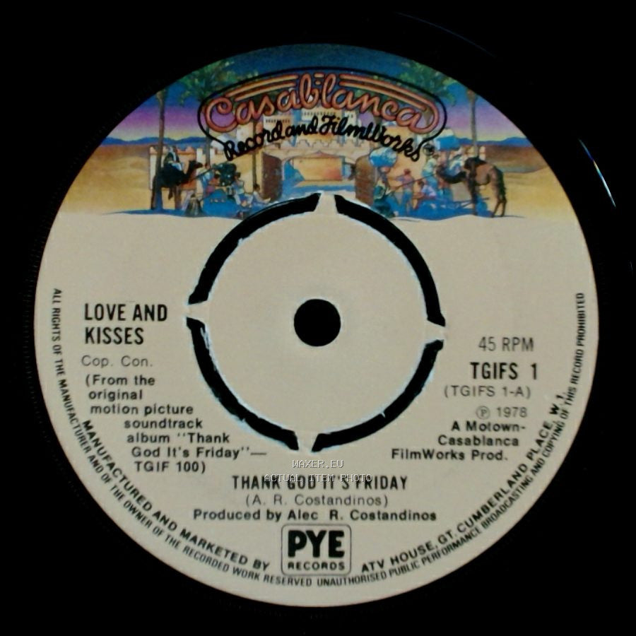Love And Kisses - You're The Most Precious Thing In My Life / Thank God It's Friday side B