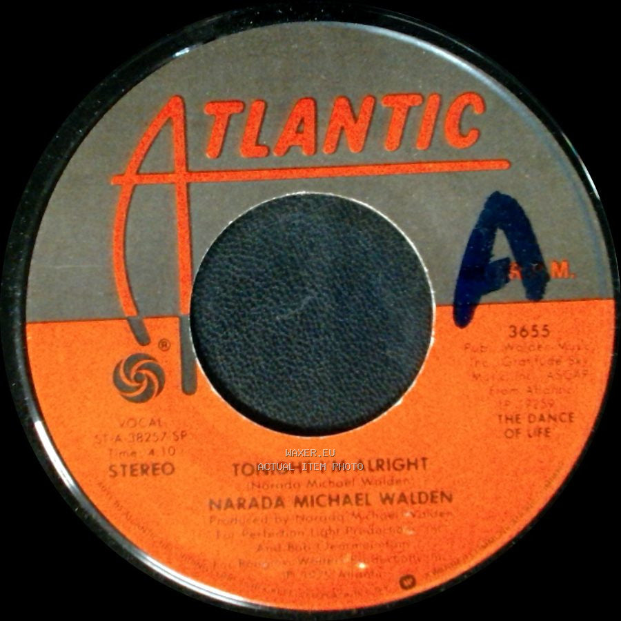 Narada Michael Walden - You're Soo Good / Tonight I'm Alright side B