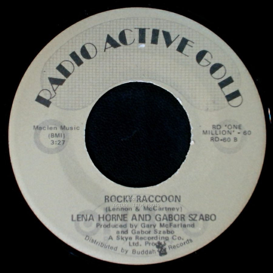 Lena Horne And Gabor Szabo - Rocky Raccoon / Watch What Happens side A