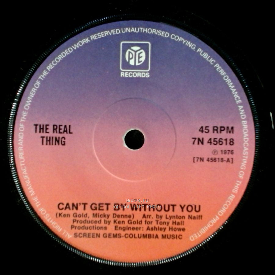 The Real Thing - (He's Just A) Moneymaker / Can't Get By Without You side B