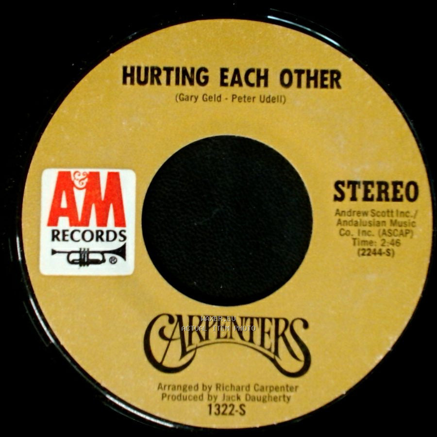Carpenters - Hurting Each Other / Maybe It's You side A