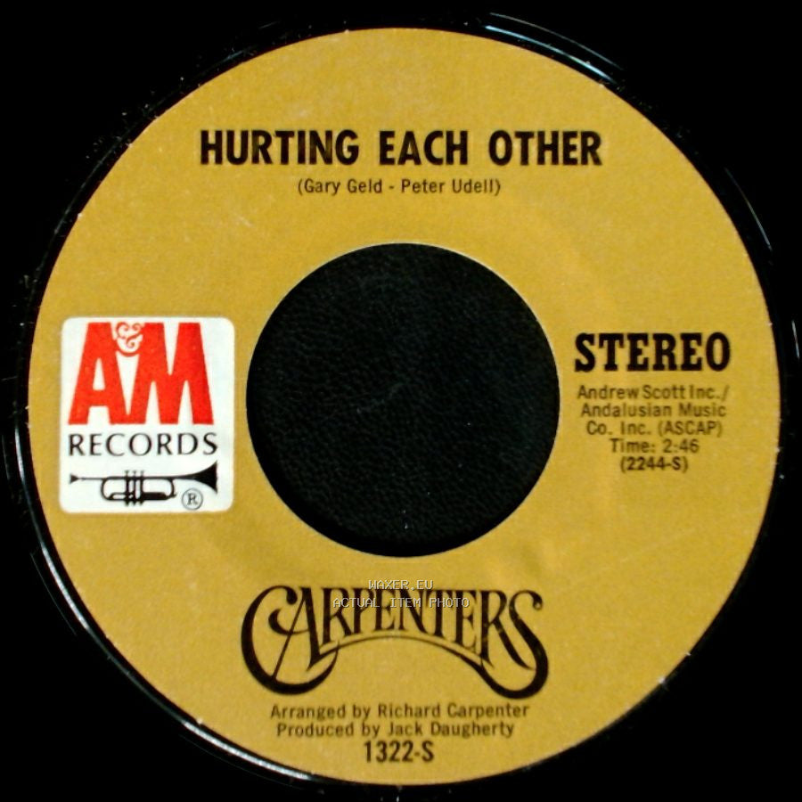 Carpenters - Hurting Each Other / Maybe It's You side A