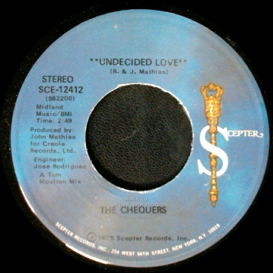 The Chequers - Undecided Love (Disco Version) / Undecided Love side B