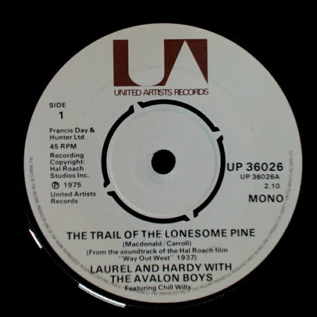 Laurel And Hardy With The Avalon Boys / Laurel And Hardy - The Trail Of The Lonesome Pine / Honolulu Baby side A