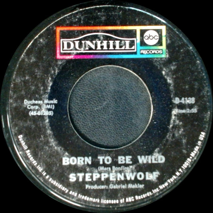 Steppenwolf - Everybody's Next One / Born To Be Wild side B