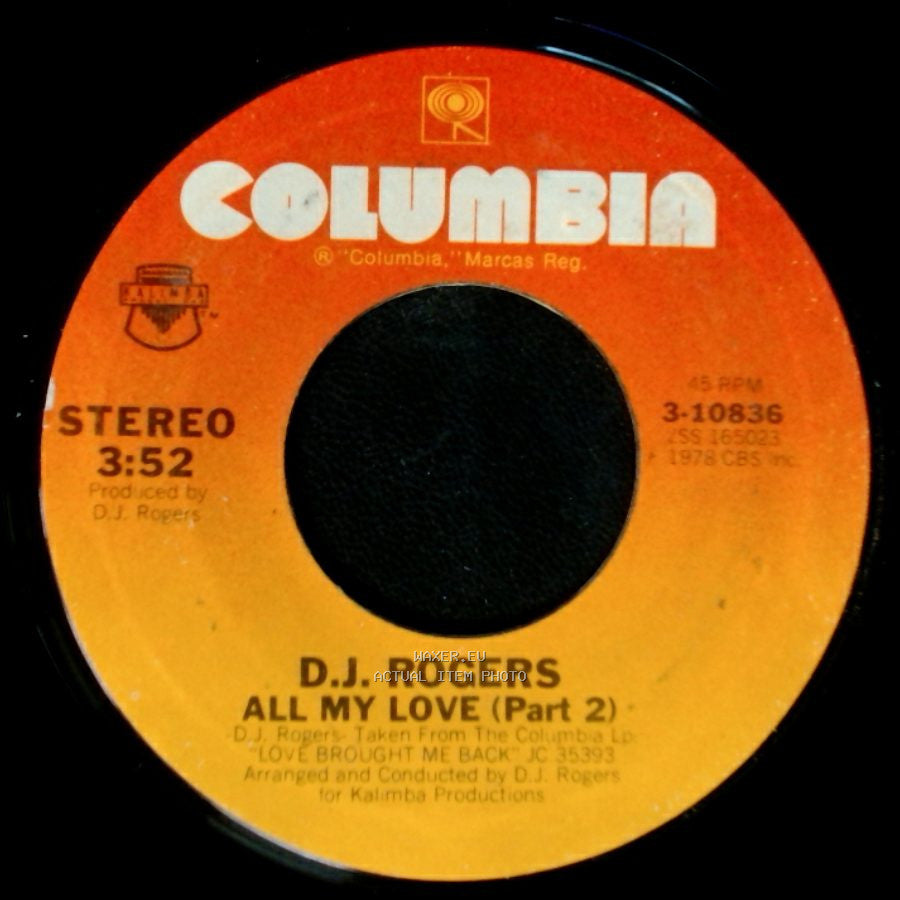 D.J. Rogers - All My Love (Part 2) / All My Love (Part 1) side A
