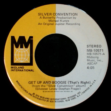Silver Convention - Get Up And Boogie (That's Right) / Son Of A Gun side A