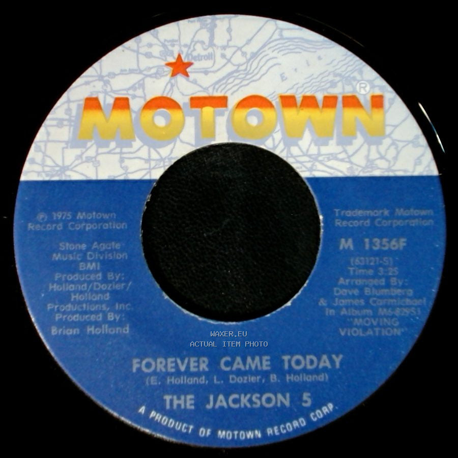The Jackson 5 - Forever Came Today / All I Do Is Think Of You side A