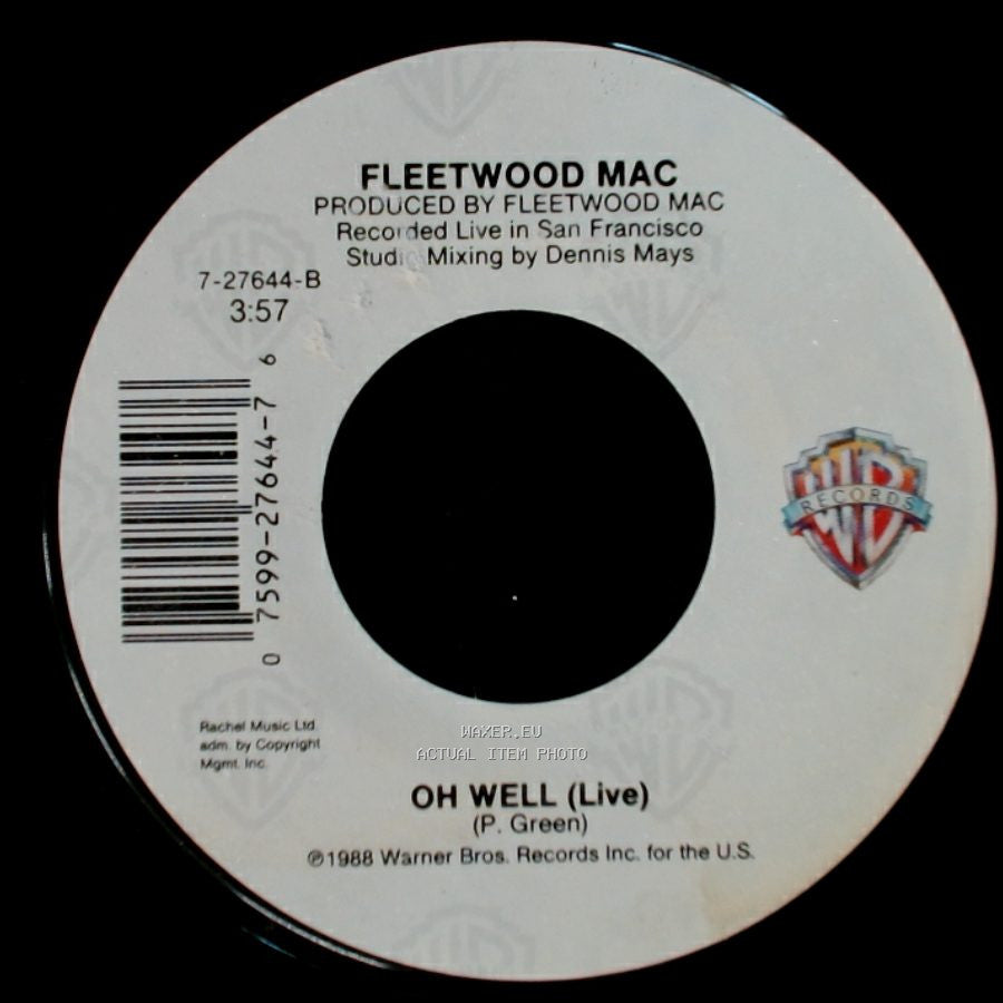 Fleetwood Mac - Oh Well (Live) / As Long As You Follow side A