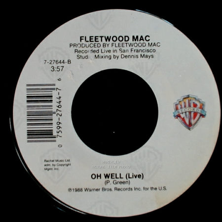 Fleetwood Mac - Oh Well (Live) / As Long As You Follow side A