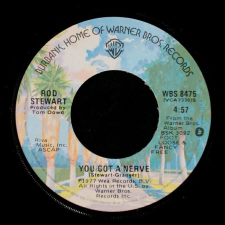 Rod Stewart - You Got A Nerve / You're In My Heart (The Final Acclaim) side A