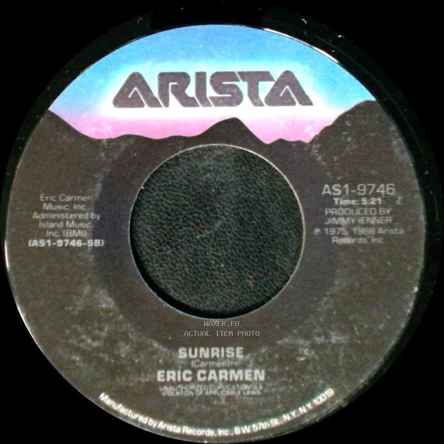 Eric Carmen - Reason To Try / Sunrise side B