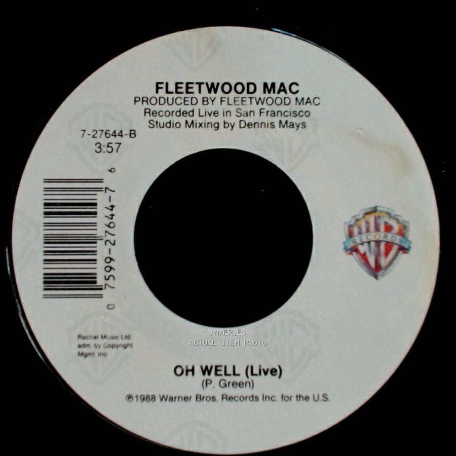 Fleetwood Mac - Oh Well (Live) / As Long As You Follow side B