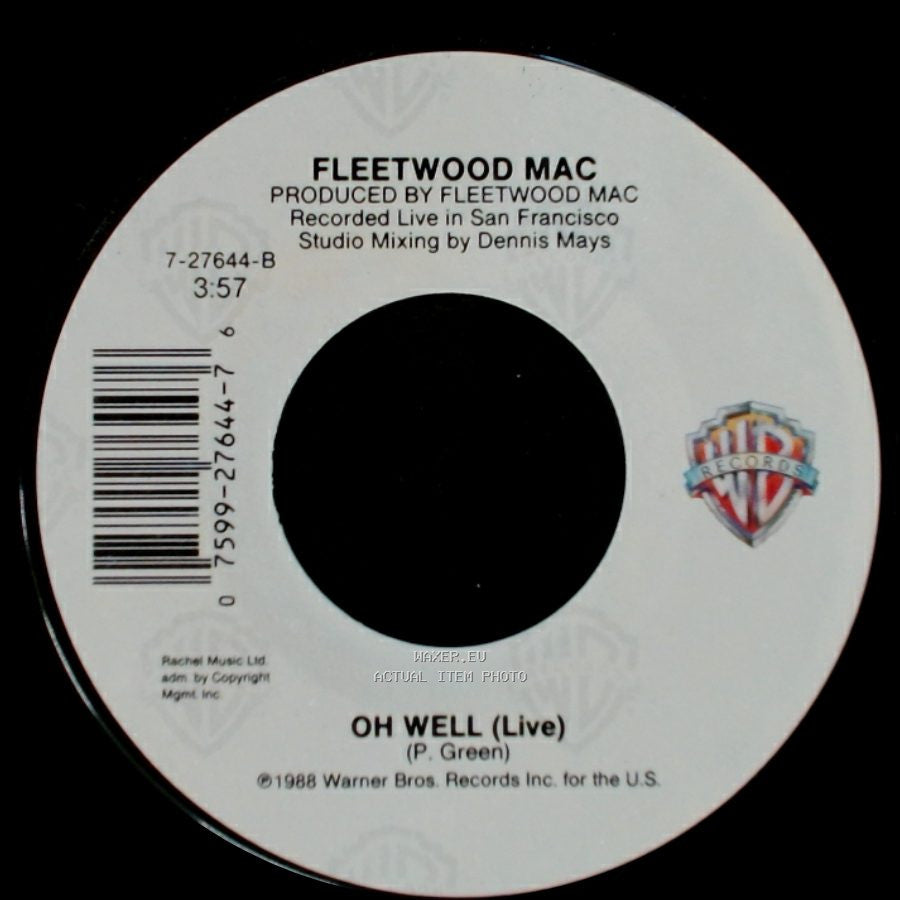 Fleetwood Mac - Oh Well (Live) / As Long As You Follow side B