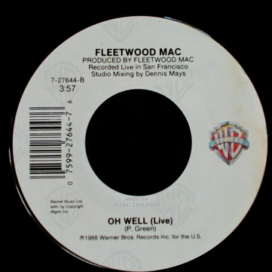 Fleetwood Mac - Oh Well (Live) / As Long As You Follow side B