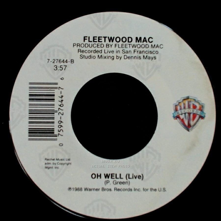 Fleetwood Mac - Oh Well (Live) / As Long As You Follow side B