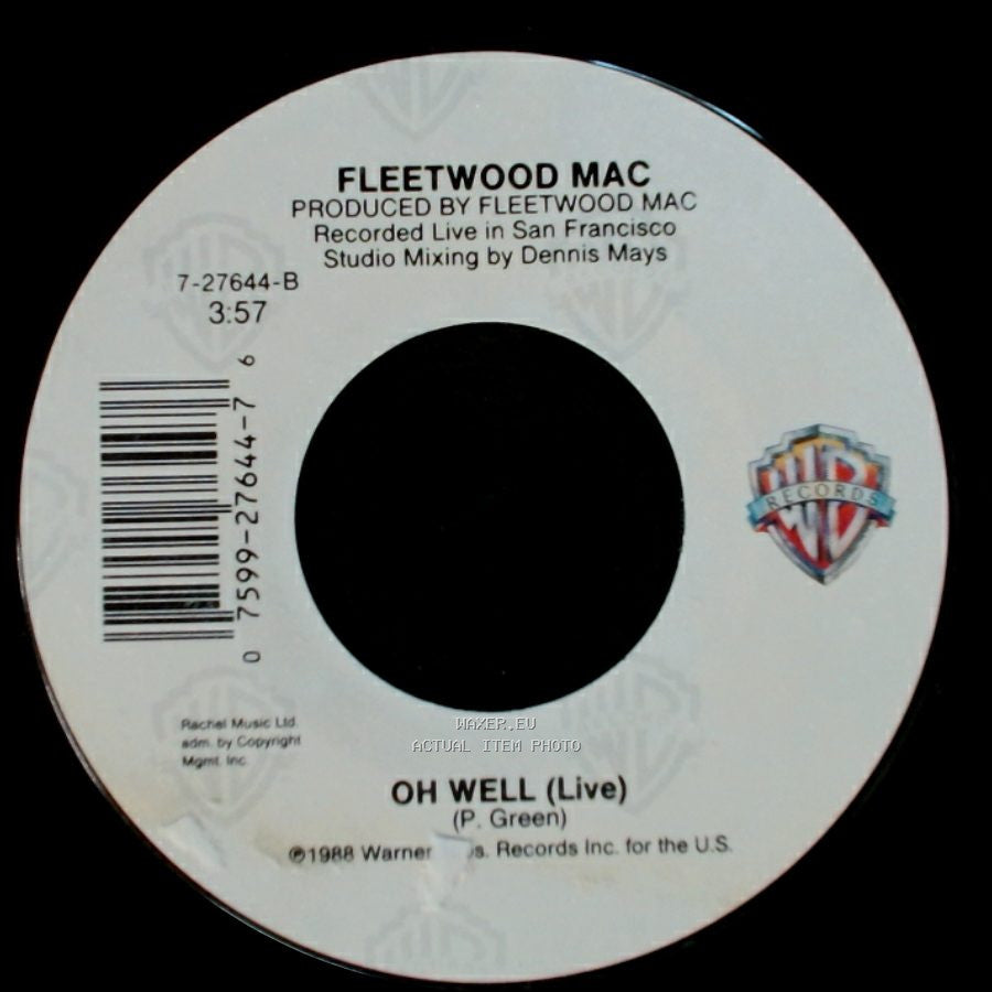Fleetwood Mac - Oh Well (Live) / As Long As You Follow side B