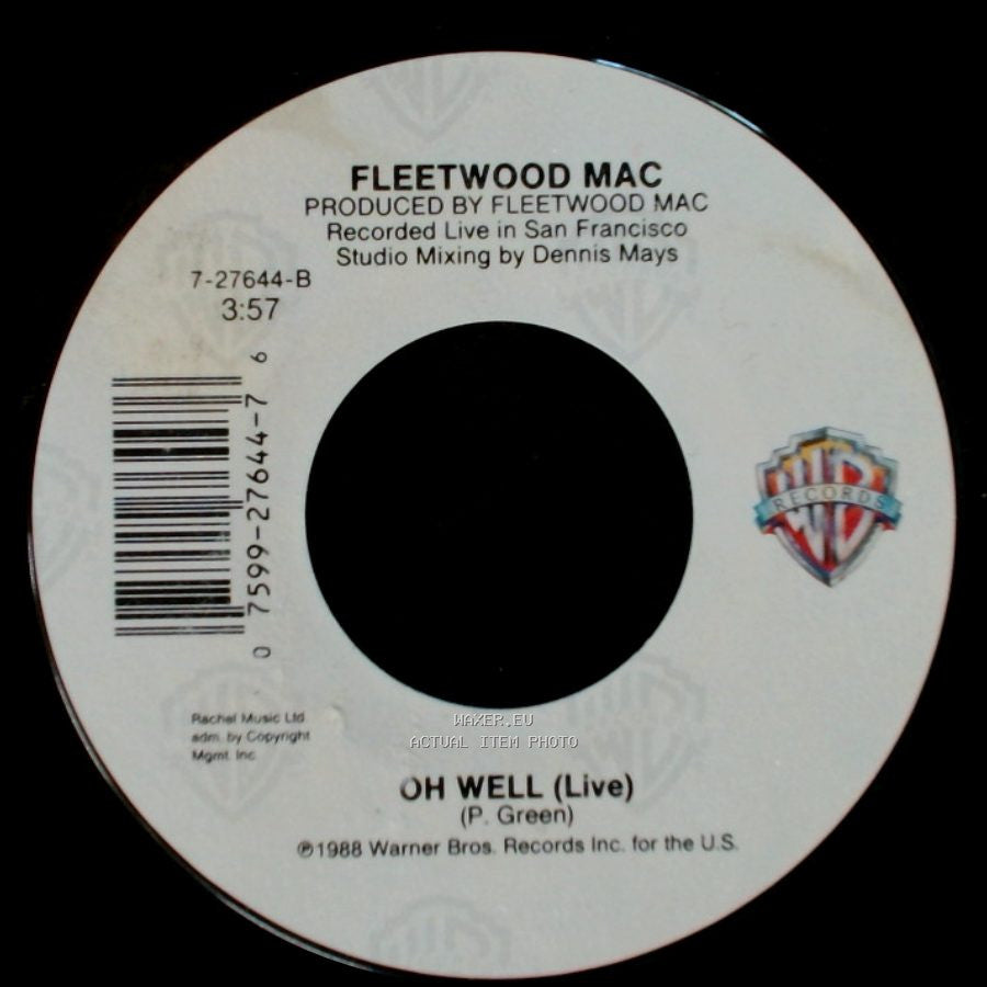 Fleetwood Mac - Oh Well (Live) / As Long As You Follow side B