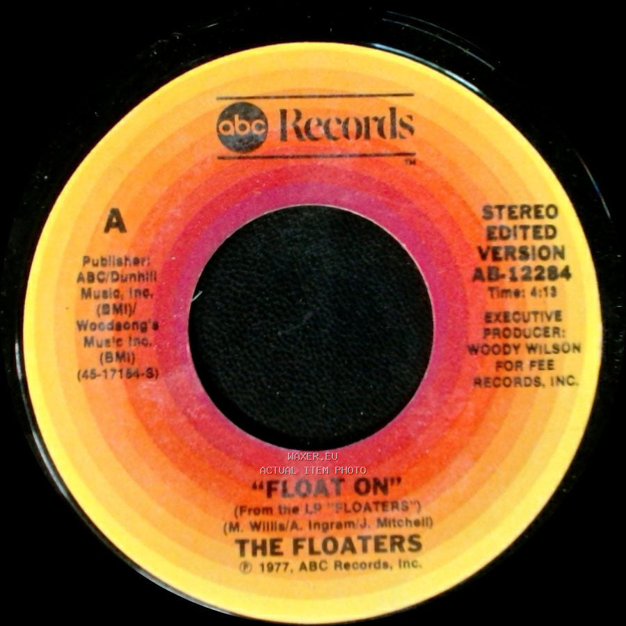 The Floaters - Everything Happens For A Reason / Float On side B