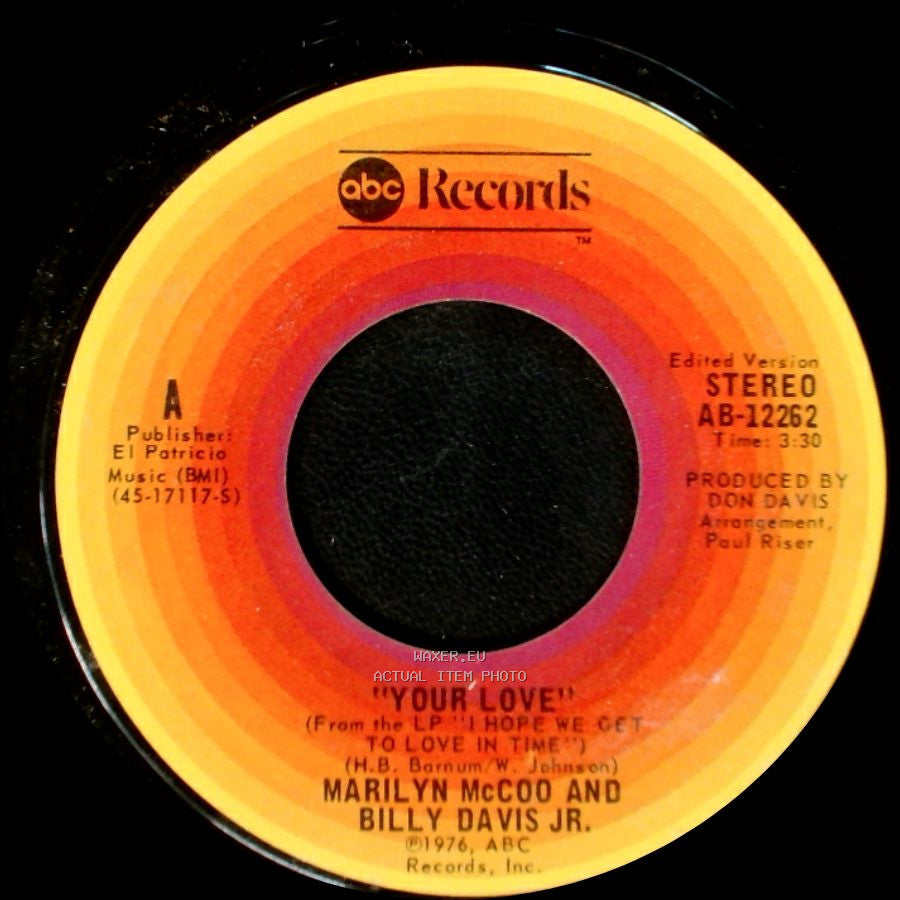 Marilyn Mccoo And Billy Davis Jr. - Your Love / My Love For You (Will Always Be The Same) side A