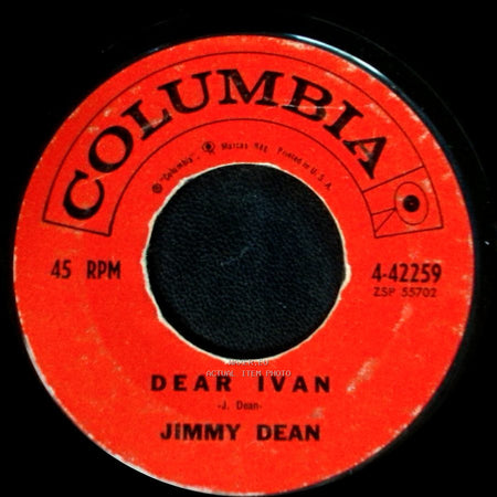 Jimmy Dean - Dear Ivan / Smoke, Smoke, Smoke That Cigarette side A