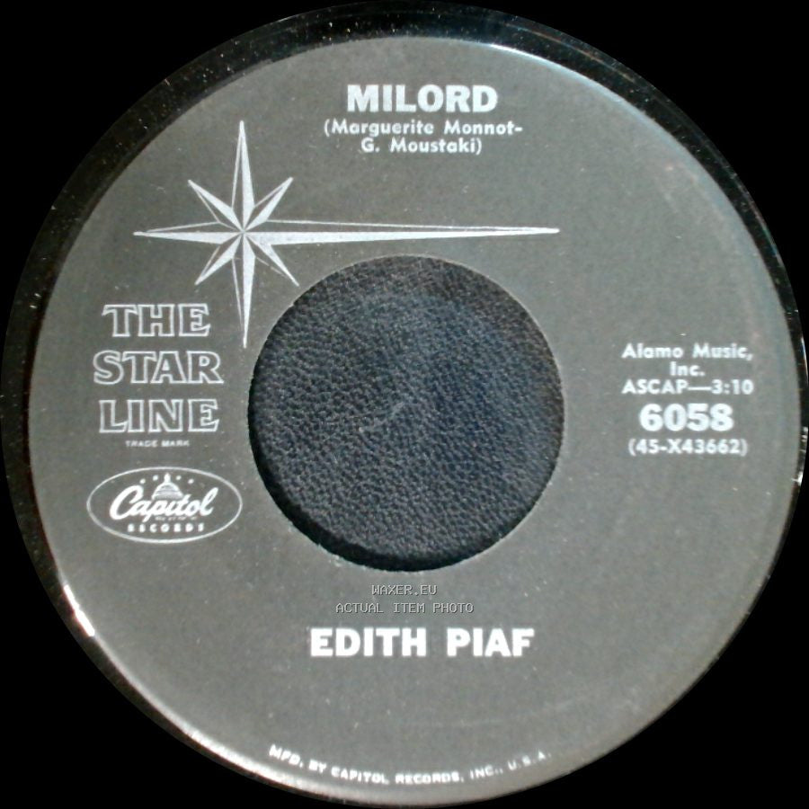 Edith Piaf - Milord / La Vie En Rose side A