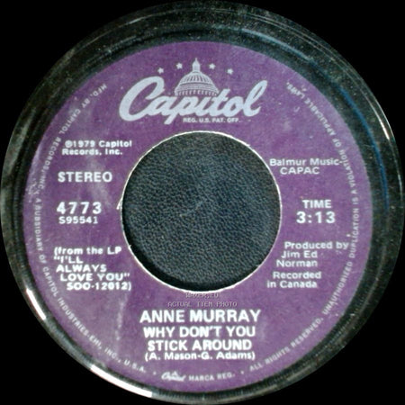 Anne Murray - Why Don't You Stick Around / Broken Hearted Me side A