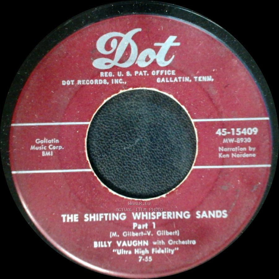 Billy Vaughn / Billy Vaughn With Orchestra - The Shifting Whispering Sands Part 1 / The Shifting Whispering Sands Part 2 side A