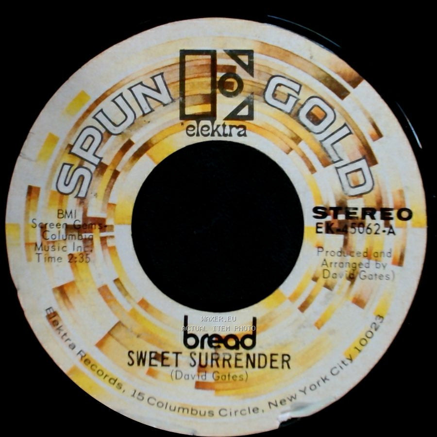 Bread - Sweet Surrender / The Guitar Man side A