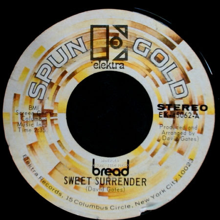 Bread - Sweet Surrender / The Guitar Man side A