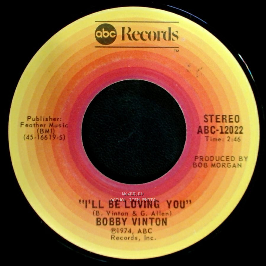 Bobby Vinton - My Melody Of Love / "I'll Be Loving You" side B