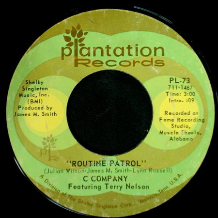 C Company Featuring Terry Nelson / C Company - Routine Patrol / Battle Hymn Of Lt. Calley side A