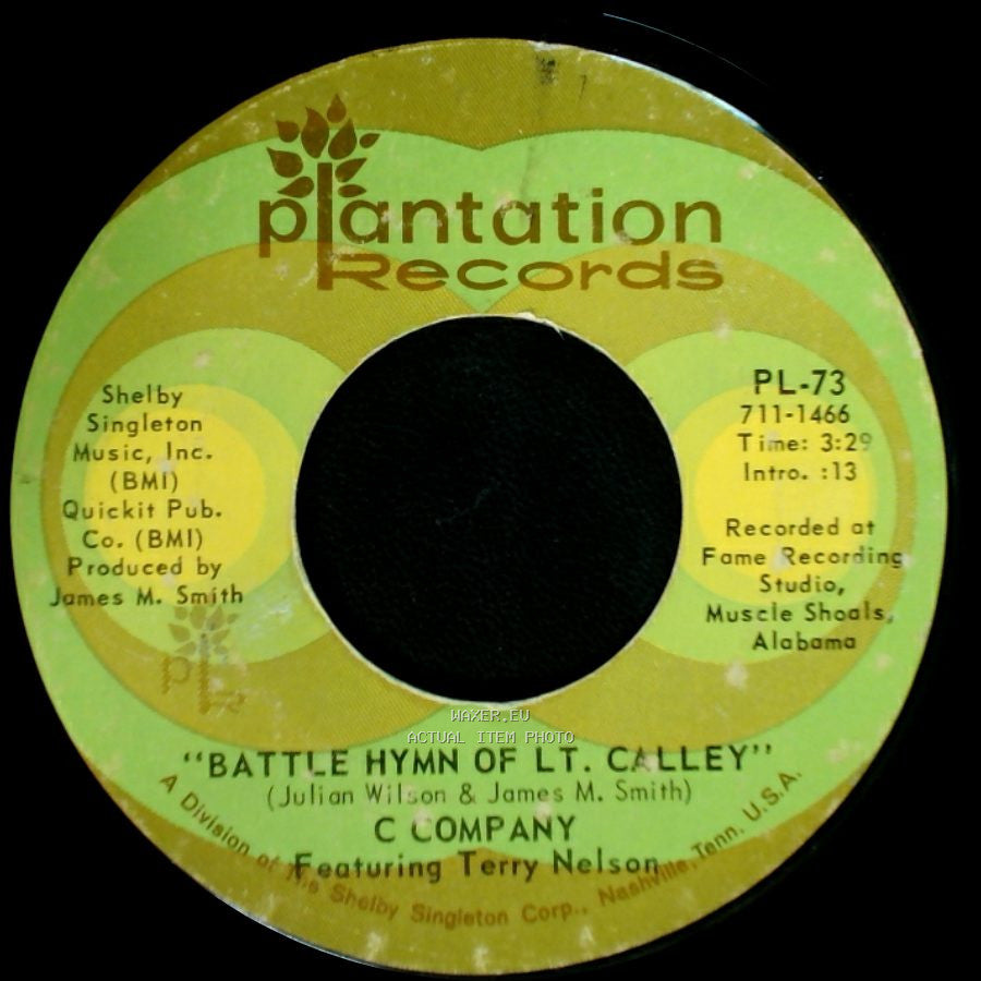C Company Featuring Terry Nelson / C Company - Routine Patrol / Battle Hymn Of Lt. Calley side B