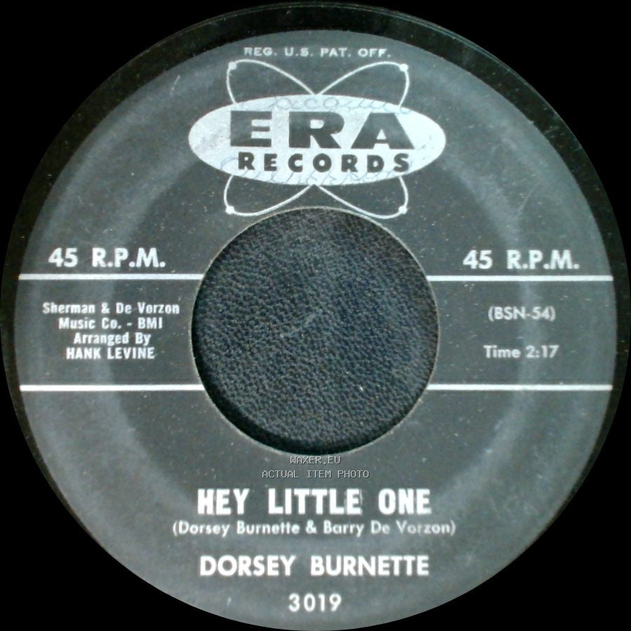 Dorsey Burnette - Hey Little One / Big Rock Candy Mountain side A