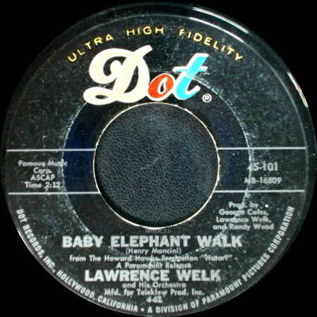 Lawrence Welk And His Orchestra - Baby Elephant Walk / Calcutta side A