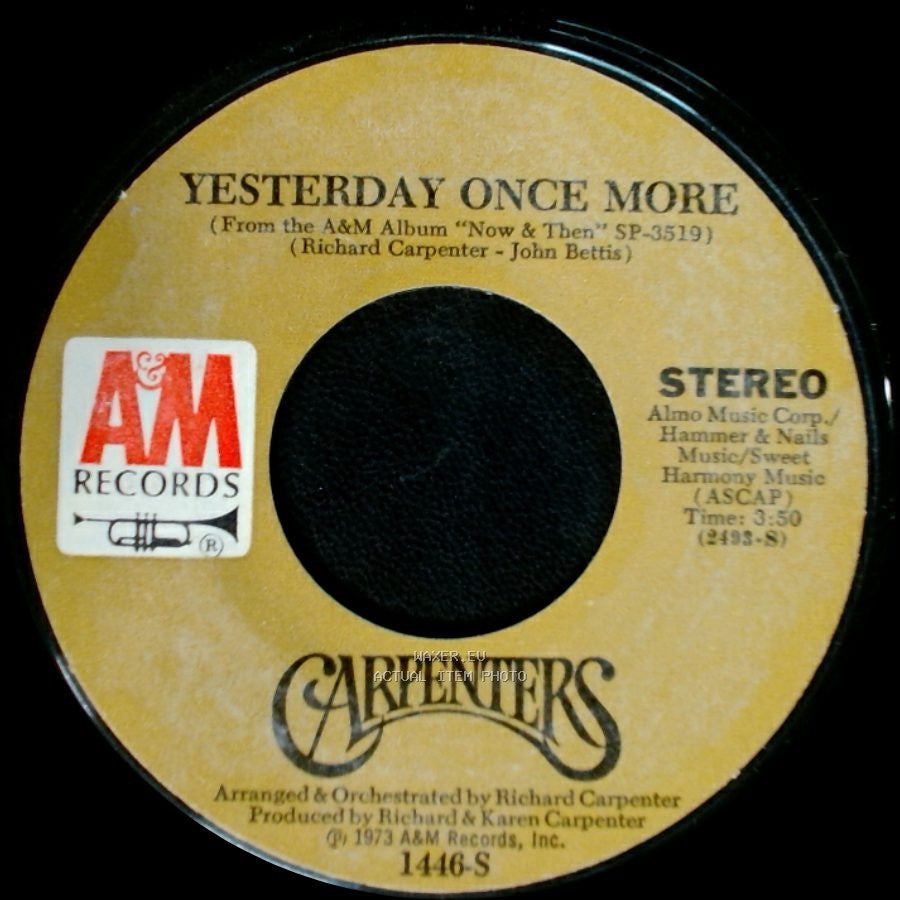 Carpenters - Yesterday Once More / Road Ode side A